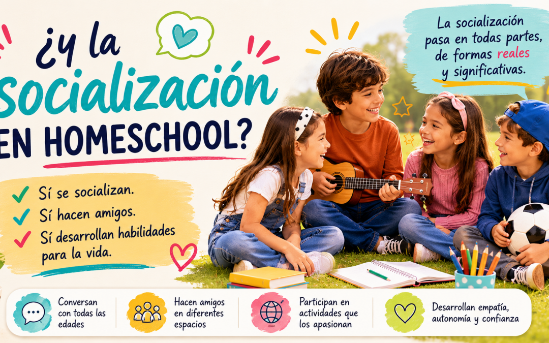 ¿Cómo socializar en Homeschool?